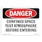 Signmission OSHA Danger Sign, Confined Space Test Atmosphere, 7in X 5in Decal, 7" W, 5" H, Landscape OS-DS-D-57-L-1745 - alternate 1
